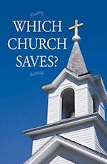 Which Church Saves?