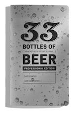 33 Bottles of B-Professional/E