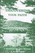 Discovering Your Faith