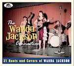 The Wanda Jackson Connection - 31 Roots and Covers of Wanda Jackson