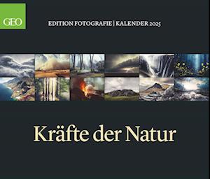 GEO Edition: Kräfte der Natur 2025 - Wand-Kalender - Poster-Kalender - 70x60