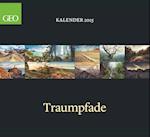 GEO Klassiker: Traumpfade 2025 - Wand-Kalender - Reise-Kalender - 60x55