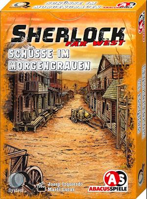 Sherlock Far West - Schüsse im Morgengrauen