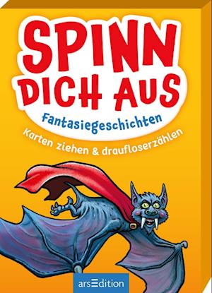 Spinn dich aus - Fantasiegeschichten