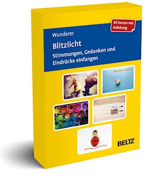 Blitzlicht. Stimmungen, Gedanken und Eindrücke einfangen