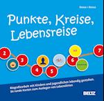 Punkte, Kreise, Lebensreise