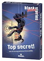 black stories junior Top Secret!