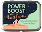 Power Boost für Powerfrauen