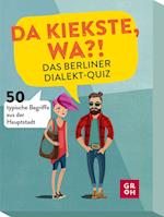Da kiekste, wa?! Das Berliner Dialekt-Quiz