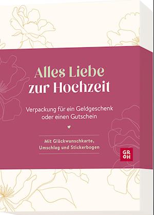 Alles Liebe zur Hochzeit