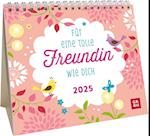 Mini-Kalender 2025: Für eine tolle Freundin wie dich