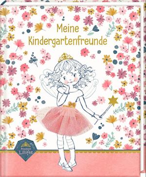 Freundebuch. Meine Kindergartenfreunde (Prinzessin Lillifee - Glitter & Gold)