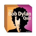 Das Bob Dylan-Quiz