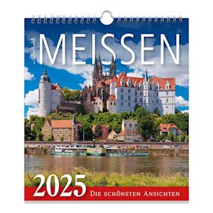 Kalender Meissen 2025 - Die schönsten Ansichten