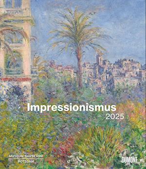 Impressionismus 2025 - Kunstkalender - Museum Barberini - Wandkalender im Format 34,5 x 40 cm - Spiralbindung
