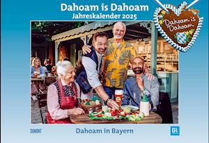 Dahoam is Dahoam 2025 - Broschürenkalender - Wandkalender - mit Jahresplaner - Format 42 x 29 cm