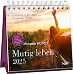 Wochenkalender 2025: Mutig leben