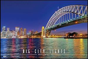 Big City Lights 2023 - Bild-Kalender 49,5x34 cm