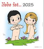 Liebe ist... 2025 - Wand-Kalender - 30x34 - Illustrationen - Paar