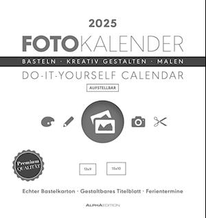 Foto-Bastelkalender weiß 2025 - aufstellbar - Do it yourself calendar 16x17 cm - datiert - Kreativkalender - Foto-Kalender - Alpha Edition