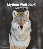 Mythos Wolf 2025 - Foto-Kalender - Wand-Kalender - 30x34