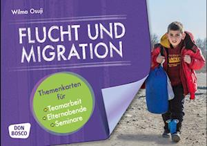 Flucht und Migration