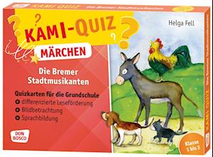 Kami-Quiz Märchen: Die Bremer Stadtmusikanten