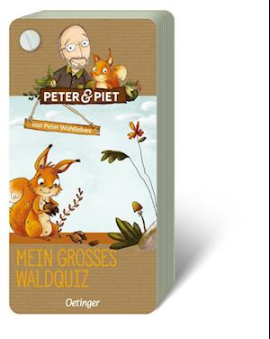 Peter & Piet. Mein großes Wald-Quiz