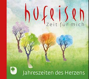 Jahreszeiten des Herzens