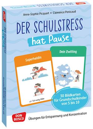 Der Schulstress hat Pause. 30 Bildkarten für Grundschulkinder von 6 bis 10