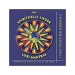 Spirituelle Lieder und Mantras. Audio-CD