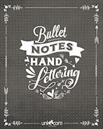 Bullet Notes
