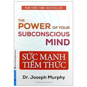 The Power of Your Subconsious Mind