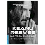 Keanu Reeves's Excellent Adventure