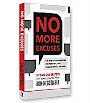 No More Excuses (Summary)