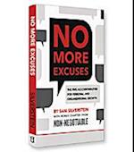 No More Excuses (Summary)