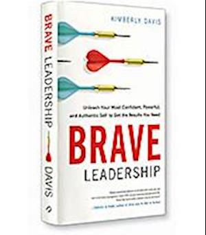 Brave Leadership (Summary)