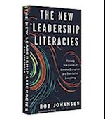 The New Leadership Literacies (Summary)