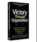 Victory Through Organization (Summary)