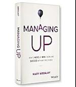 Managing Up (Summary)