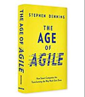 The Age of Agile (Summary)