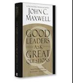 Good Leaders Ask Great Questions (Summary)