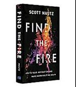 Find the Fire (Summary)