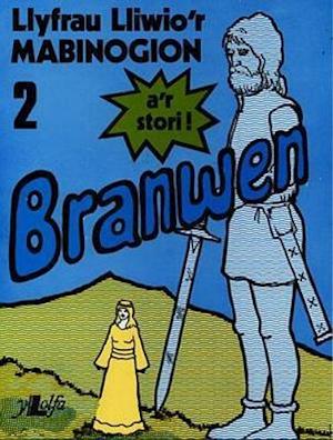 Llyfrau Lliwio'r Mabinogion:2. Branwen