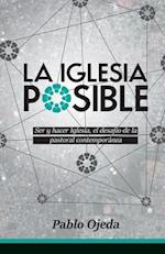 La Iglesia Posible