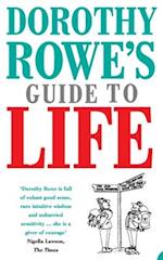 Dorothy Rowe's Guide to Life
