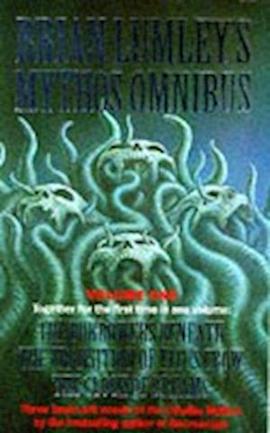 Brian Lumley's Mythos Omnibus I