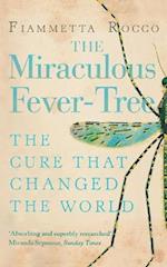 The Miraculous Fever-Tree