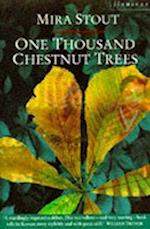 One Thousand Chestnut Trees