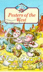 Pesters of the West
